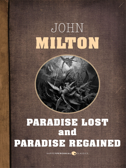 Title details for Paradise Lost and Paradise Regained by John Milton - Wait list